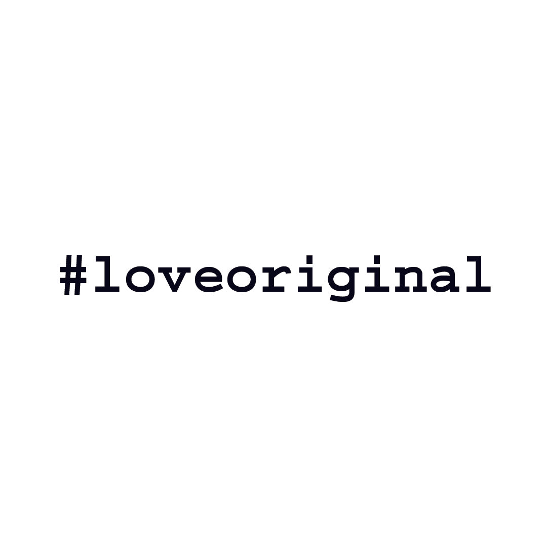 #loveoriginal campaign against copies